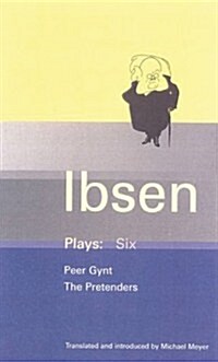 Ibsen Plays: 6 : Peer Gynt; The Pretenders (Paperback)
