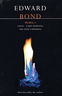 Bond Plays: 1 : Saved; Early Morning; The Popes Wedding (Paperback, Revised - Rev ed)
