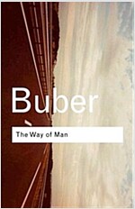 The Way of Man : According to the Teachings of Hasidism (Paperback, 2 ed)