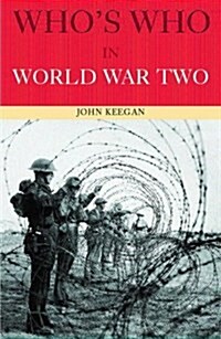 Whos Who in World War II (Paperback, 3 ed)