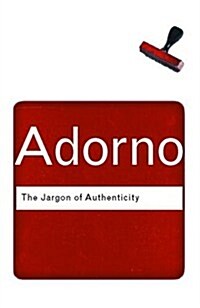 The Jargon of Authenticity (Paperback, 2 ed)