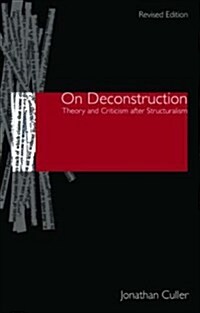 On Deconstruction : Theory and Criticism after Structuralism (Paperback, 2 ed)