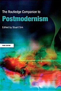 The Routledge Companion to Postmodernism (Paperback, 3 ed)