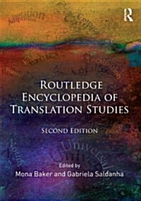Routledge Encyclopedia of Translation Studies (Paperback, 2 ed)