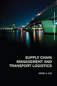 Supply Chain Management and Transport Logistics (Paperback)