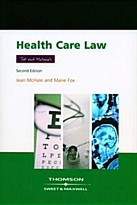 Health Care Law : Text and Materials (Paperback, 2 Rev ed)