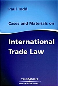 Cases & Materials on International Trade Law (Paperback)