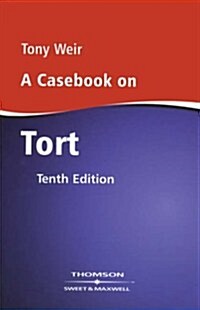 A Casebook on Tort (Paperback, 10 Rev ed)