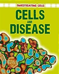 Cells and Disease (Paperback)