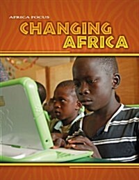 Changing Africa (Paperback)