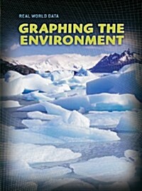 Graphing the Environment (Paperback)