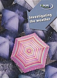 Investigating the Weather (Paperback)