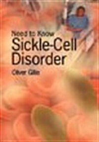 Need to Know: Sickle Cell Disorder (Hardcover)