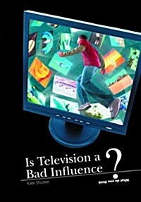 Is Television a Bad Influence? (Paperback)