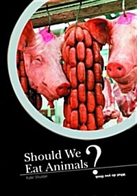 Should We Eat Animals? (Paperback)