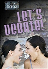 Lets Debate! (Hardcover)