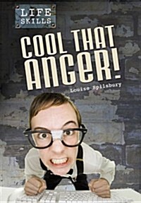 Cool That Anger! (Hardcover)