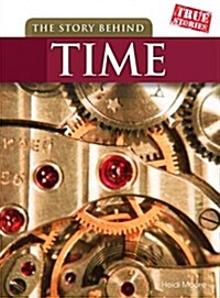 Story Behind Time (Paperback)