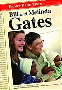 Bill and Melinda Gates (Paperback)