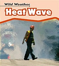 Heat Wave (Hardcover)