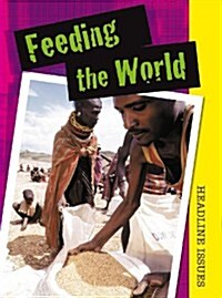 Feeding the World (Hardcover)