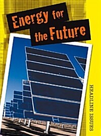 Energy for the Future (Hardcover)