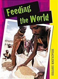 Feeding the World (Paperback)