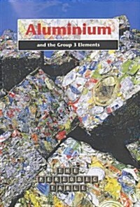 Aluminium and the Group 3 Elements (Paperback)
