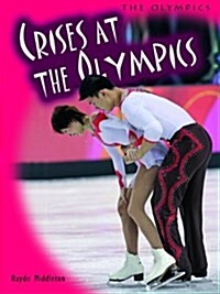 Crises at the Olympics (Paperback)