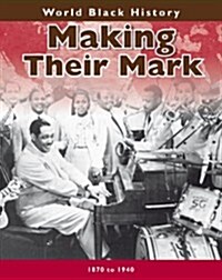 Making Their Mark (Paperback)