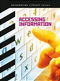 Accessing Information (Paperback)