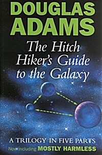 The Hitch Hikers Guide To The Galaxy : A Trilogy in Five Parts (Hardcover)