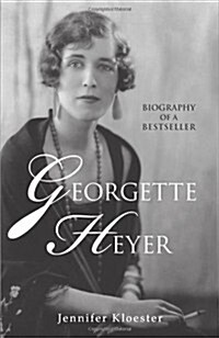 Georgette Heyer Biography (Hardcover)
