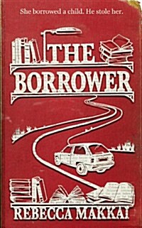 The Borrower (Paperback)