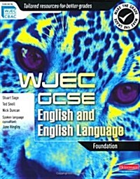 WJEC GCSE English and English Language Foundation Student Book (Paperback)