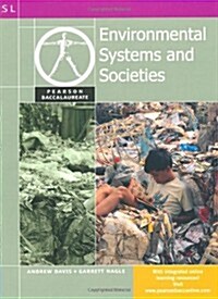 Pearson Baccalaureate: Environmental Systems and Societies for the IB Diploma (Paperback)