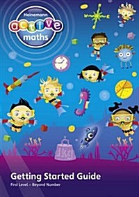 Heinemann Active Maths - First Level - Beyond Number - Getting Started Guide (Paperback)