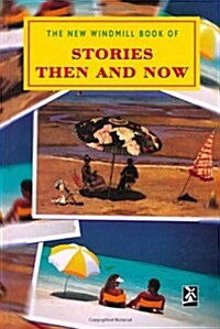 Stories Then and Now (Hardcover)