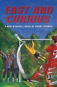 Fast And Curious (Hardcover)