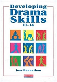 Developing Drama Skills 11-14 (Spiral Bound)