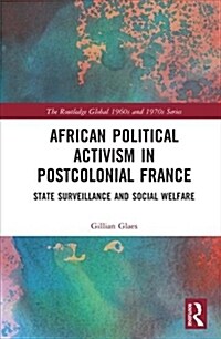 African Political Activism in Postcolonial France (DG)