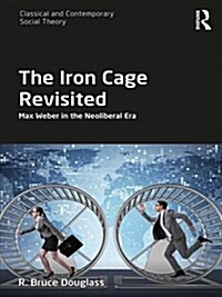 The Iron Cage Revisited (DG)