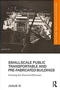 Small-Scale Public Transportable and Pre-Fabricated Buildings (DG)