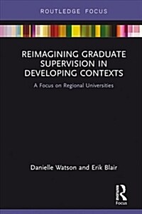 Reimagining Graduate Supervision in Developing Contexts (DG)