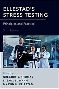 Ellestads Stress Testing: Principles and Practice (Hardcover, 6)