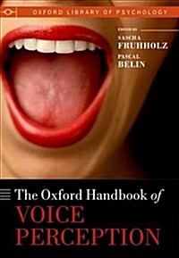 The Oxford Handbook of Voice Perception (Hardcover)