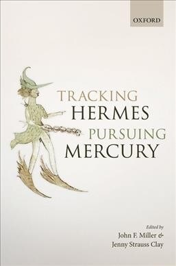 Tracking Hermes, Pursuing Mercury (Hardcover)