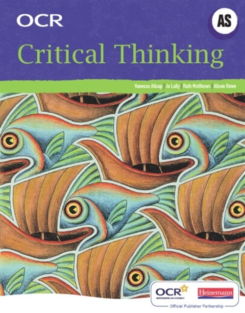 OCR A Level Critical Thinking Student Book (AS) (Multiple-component retail product, part(s) enclose)