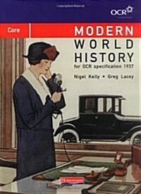 Modern World History for OCR: Core Textbook (Paperback)