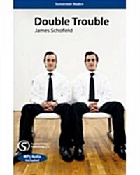 Double Trouble : Summertown Readers (Package)